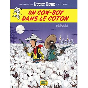 Achdé Un cow-boy dans le coton (Les aventures de Lucky Luke d'après Morris, 9) Achdé Un cow-boy dans le coton (Les aventures de Lucky Luke d'après Morris, 9)