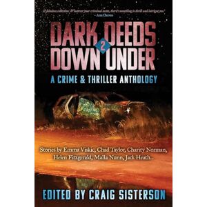 Dark Deeds Down Under 2 Dark Deeds Down Under 2