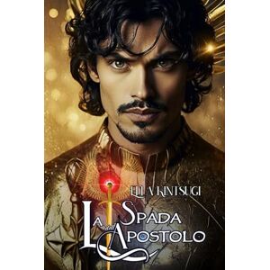 Kintsugi, Ella La Spada dell'Apostolo: Iustitia parte II Nephilim Knights #2 (Nephilim Knight Saga Per Amore e Per) Kintsugi, Ella La Spada dell'Apostolo: Iustitia parte II Nephilim Knights #2 (Nephilim Knight Saga Per Amore e Per)