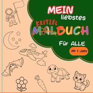 Lotti, Linda Kritzel-/ Malbuch für ALLE ab 1 Jahr: Kreative große Motive zum Ausmalen, Entdecken und zur Förderung der Feinmotorik Lotti, Linda Kritzel-/ Malbuch für ALLE ab 1 Jahr: Kreative große Motive zum Ausmalen, Entdecken und zur Förderung der Feinmotorik