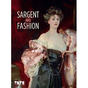 Hirshler, Erica E. Sargent and Fashion (Hardback) Hirshler, Erica E. Sargent and Fashion (Hardback)