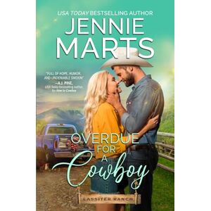 Marts, Jennie Overdue for a Cowboy: Lassiter Ranch Book 2 (The Lassiter Ranch Series) Marts, Jennie Overdue for a Cowboy: Lassiter Ranch Book 2 (The Lassiter Ranch Series)