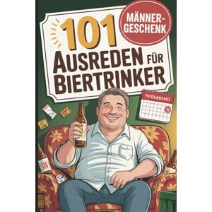 Vincent 101 Ausreden für Biertrinker: Das perfekte Geschenk für Männer mit Durst, Humor – und den schrägsten Ausreden, warum heute nur noch Hopfen helfen konnte Vincent 101 Ausreden für Biertrinker: Das perfekte Geschenk für Männer mit Durst, Humor – und den schrägsten Ausreden, warum heute nur noch Hopfen helfen konnte