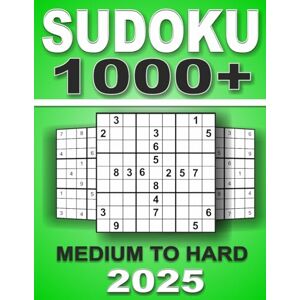 Garmin 1000+ Sudoku Puzzles for Adults: A Comprehensive Collection of Medium to Hard Challenges: Featuring Over 1000 Engaging Puzzles with Detailed Solutions Included Garmin 1000+ Sudoku Puzzles for Adults: A Comprehensive Collection of Medium to Hard Challenges: Featuring Over 1000 Engaging Puzzles with Detailed Solutions Included