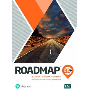 Pearson Education Roadmap B2+ Student's Book & Interactive eBook with Digital Resources & App Pearson Education Roadmap B2+ Student's Book & Interactive eBook with Digital Resources & App