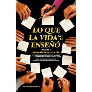 A Todo Terreno, Abuelas Lo Que La Vida No Te Enseñó. Sabiduría Para Cada Día: 101 Recomendaciones de abuelas para una vida más feliz y sabia. A Todo Terreno, Abuelas Lo Que La Vida No Te Enseñó. Sabiduría Para Cada Día: 101 Recomendaciones de abuelas para una vida más feliz y sabia.