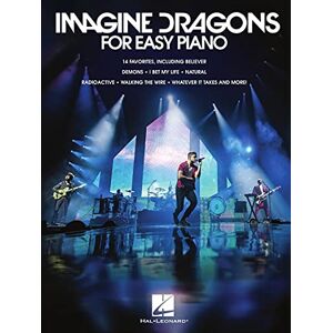 Imagine Dragons for Easy Piano – Sheet Music Songbook 14 Modern Pop Rock Arrangements for Beginners and Intermediate Players Piano Music Book with Chords and Lyrics Great for Students and Home Imagine Dragons for Easy Piano – Sheet Music Songbook 14 Modern Pop Rock Arrangements for Beginners and Intermediate Players Piano Music Book with Chords and Lyrics Great for Students and Home