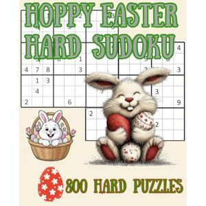 Middleton, Tamsin Hoppy Easter Hard Sudoku: 800 Hard Sudoku Puzzles plus solutions; includes QR code for free downloadable Easter activity book for young children Middleton, Tamsin Hoppy Easter Hard Sudoku: 800 Hard Sudoku Puzzles plus solutions; includes QR code for free downloadable Easter activity book for young children