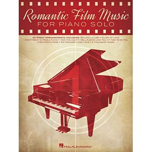 Hal Leonard Publishing Corporation Romantic Film Music: 40 Great Arrangements for Piano Solo Hal Leonard Publishing Corporation Romantic Film Music: 40 Great Arrangements for Piano Solo