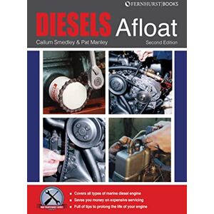 Manley, Pat Diesels Afloat: The Essential Guide to Diesel Boat Engines (Boat Maintenance Guides) Manley, Pat Diesels Afloat: The Essential Guide to Diesel Boat Engines (Boat Maintenance Guides)