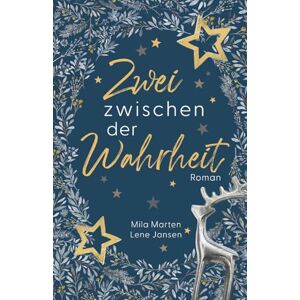 Jansen, Lene Zwei zwischen der Wahrheit Jansen, Lene Zwei zwischen der Wahrheit