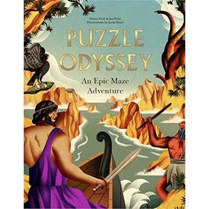 Friel, Helen Puzzle Odyssey: An Epic Maze Adventure Friel, Helen Puzzle Odyssey: An Epic Maze Adventure