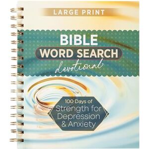 Broadstreet Publishing Group LLC 100 Days of Strength for Depression & Anxiety: Bible Word Search Devotional Broadstreet Publishing Group LLC 100 Days of Strength for Depression & Anxiety: Bible Word Search Devotional