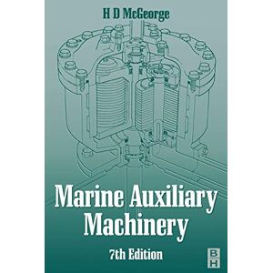 McGeorge, H. D. Marine Auxiliary Machinery McGeorge, H. D. Marine Auxiliary Machinery