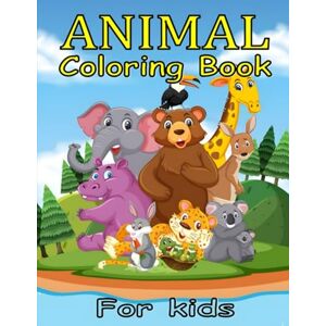 Shaikh, Mr Arsalan Salim Animals Coloring Book for Kids: Fun & Easy Big Pictures to Color – Lions, Elephants, monkey & More! (Ages 3-7) Shaikh, Mr Arsalan Salim Animals Coloring Book for Kids: Fun & Easy Big Pictures to Color – Lions, Elephants, monkey & More! (Ages 3-7)