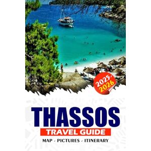 REDDIN, SUSAN W. THASSOS TRAVEL GUIDE 2025 – 2026: Discover Greece’s Emerald Island, Beaches, Ancient Wonders, Traditional Villages, Festivals, Food, and Easy Itineraries for Every Traveler REDDIN, SUSAN W. THASSOS TRAVEL GUIDE 2025 – 2026: Discover Greece’s Emerald Island, Beaches, Ancient Wonders, Traditional Villages, Festivals, Food, and Easy Itineraries for Every Traveler