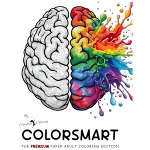 Carefree Coloring COLORSMART The Premium Paper Adult Coloring Edition for Teens Men Women & Seniors: Large Cute Simple Fun Activity Book of 50+ Peaceful Relaxing ... Patterns Motivational Quotes & More (VARIETY) Carefree Coloring COLORSMART The Premium Paper Adult Coloring Edition for Teens Men Women & Seniors: Large Cute Simple Fun Activity Book of 50+ Peaceful Relaxing ... Patterns Motivational Quotes & More (VARIETY)