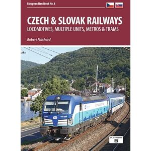 Robert Pritchard Czech & Slovak Railways 2nd Edition Robert Pritchard Czech & Slovak Railways 2nd Edition