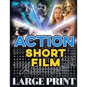 bayi's boundless tales Action Short Film Word Search (Large Print): 100 high-octane puzzles – 2,000 hidden words • answer key provided (U.S. Short Film Word Search Series) bayi's boundless tales Action Short Film Word Search (Large Print): 100 high-octane puzzles – 2,000 hidden words • answer key provided (U.S. Short Film Word Search Series)