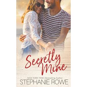 Rowe, Stephanie Secretly Mine: 5 (Birch Crossing) Rowe, Stephanie Secretly Mine: 5 (Birch Crossing)