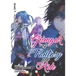 Jyumonji, Ao Grimgar of Fantasy and Ash (Light Novel) Vol. 7: The Rainbow on the Other Side Jyumonji, Ao Grimgar of Fantasy and Ash (Light Novel) Vol. 7: The Rainbow on the Other Side