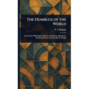 Taylor The Humbugs of the World Taylor The Humbugs of the World