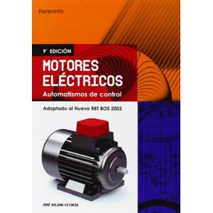 Roldan Villoria, Jose Motores Electricos Automatismo de Control (Electricidad y Electrónica) Roldan Villoria, Jose Motores Electricos Automatismo de Control (Electricidad y Electrónica)