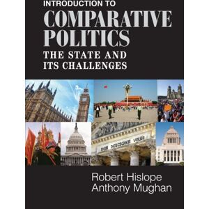 Hislope, Robert Introduction to Comparative Politics: The State and its Challenges Hislope, Robert Introduction to Comparative Politics: The State and its Challenges