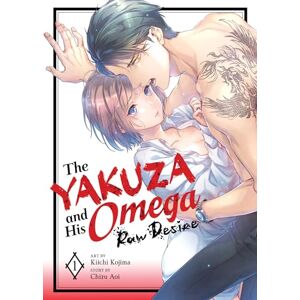 Aoi, Chizu The Yakuza and His Omega: Raw Desire Vol. 1 Aoi, Chizu The Yakuza and His Omega: Raw Desire Vol. 1