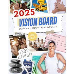 Talent, Coach and 2025 Vision Board Clip Art Book for Adults: Manifest Your Dream Year with 500+ Powerful Images, Words, Quotes & More Inspirational Pictures for Women and Men (Vision Board Supplies) Talent, Coach and 2025 Vision Board Clip Art Book for Adults: Manifest Your Dream Year with 500+ Powerful Images, Words, Quotes & More Inspirational Pictures for Women and Men (Vision Board Supplies)