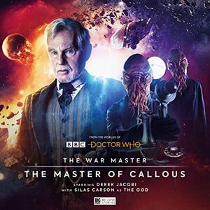 Goss, James The War Master: Master of Callous: 2 (Doctor Who The War Master) Goss, James The War Master: Master of Callous: 2 (Doctor Who The War Master)