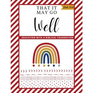 Lipse, Chad and Meghann RED 2nd-3rd Grade Workbook: That It May Go Well Rainbow Curriculum Lipse, Chad and Meghann RED 2nd-3rd Grade Workbook: That It May Go Well Rainbow Curriculum