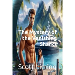 Scott The Mystery of the Vanishing Sharks (The Corbin Ziegler Chronicles) Scott The Mystery of the Vanishing Sharks (The Corbin Ziegler Chronicles)