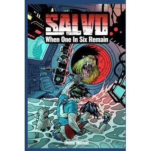 Hanson, Duane Steven SALVO Volume 1: When One in Six Remain Hanson, Duane Steven SALVO Volume 1: When One in Six Remain