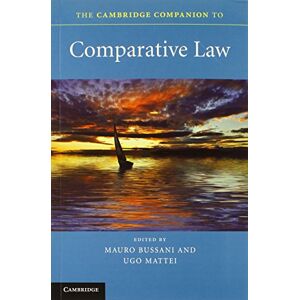 The Cambridge Companion to Comparative Law (Cambridge Companions to Law) The Cambridge Companion to Comparative Law (Cambridge Companions to Law)