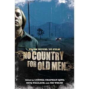 United No Country for Old Men: From Novel to Film United No Country for Old Men: From Novel to Film