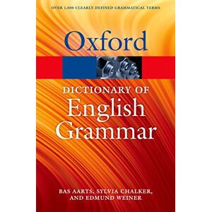 Aarts, Bas The Oxford Dictionary of English Grammar 2/e (Oxford Quick Reference) Aarts, Bas The Oxford Dictionary of English Grammar 2/e (Oxford Quick Reference)