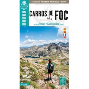 Carros de Foc PN d'Aigüestortes i estany St Maurici: 1:25000 Carros de Foc PN d'Aigüestortes i estany St Maurici: 1:25000