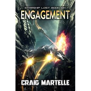 Martelle, Craig Engagement: A Military Space Adventure (Starship Lost) Martelle, Craig Engagement: A Military Space Adventure (Starship Lost)