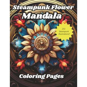Buckner, Derrick Steampunk Mandala Coloring Pages Buckner, Derrick Steampunk Mandala Coloring Pages