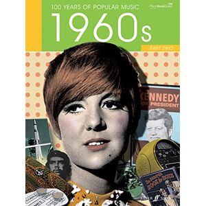 Various 100 Years Of Popular Music 1960s Volume 2 (Piano, Vocal, Guitar) Various 100 Years Of Popular Music 1960s Volume 2 (Piano, Vocal, Guitar)