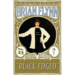 Flynn, Brian Black Edged: An Anthony Bathurst Mystery: 23 (The Anthony Bathurst Mysteries) Flynn, Brian Black Edged: An Anthony Bathurst Mystery: 23 (The Anthony Bathurst Mysteries)