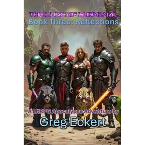 Eckert, Greg The Code of Survival: Book Three: Reflections (The Code of Survival A LitRPG Apocalypse Adventure) Eckert, Greg The Code of Survival: Book Three: Reflections (The Code of Survival A LitRPG Apocalypse Adventure)