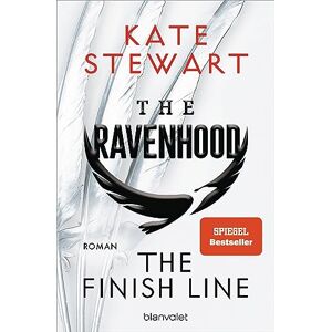 Stewart, Kate The Ravenhood The Finish Line: Roman Die heiße TikTok-Sensation endlich auf Deutsch! Stewart, Kate The Ravenhood The Finish Line: Roman Die heiße TikTok-Sensation endlich auf Deutsch!