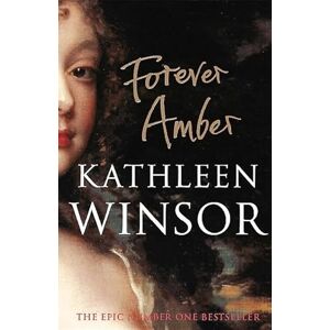Winsor, Kathleen Forever Amber Winsor, Kathleen Forever Amber