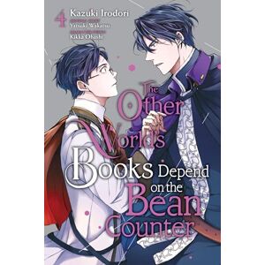 Wakatsu, Yatsuki The Other World's Books Depend on the Bean Counter, Vol. 4 (OTHER WORLDS BOOKS DEPEND BEAN COUNTER GN) Wakatsu, Yatsuki The Other World's Books Depend on the Bean Counter, Vol. 4 (OTHER WORLDS BOOKS DEPEND BEAN COUNTER GN)
