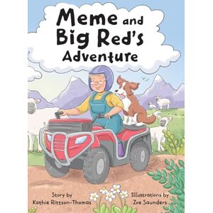 Rittson-Thomas, Kathie Meme and Big Red's Adventure: 3 (Meme's Farm) Rittson-Thomas, Kathie Meme and Big Red's Adventure: 3 (Meme's Farm)