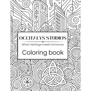 Studios, Occitalys Occitalys Coloring Book Vol.1 Celtic World: European Traditions Reimagined in a futuristic vision Studios, Occitalys Occitalys Coloring Book Vol.1 Celtic World: European Traditions Reimagined in a futuristic vision