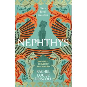 Driscoll, Rachel Louise Nephthys: A spellbinding tale of Egyptian myths and gothic family secrets. Driscoll, Rachel Louise Nephthys: A spellbinding tale of Egyptian myths and gothic family secrets.