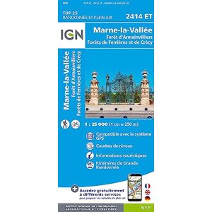 Institut Géographique National Marne-la-Vallée / Forêts Armainvilliers-Ferrières-Crécy gps: 2414ET (TOP 25) Institut Géographique National Marne-la-Vallée / Forêts Armainvilliers-Ferrières-Crécy gps: 2414ET (TOP 25)